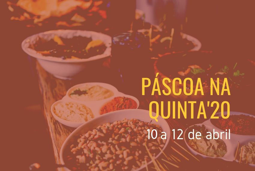 2020Pascoa_Quinta
